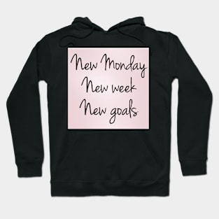 new goals Hoodie